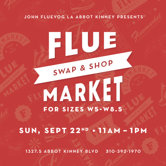 John Fluevog Los Angeles Abbot Kinney presents Fluemarket: Swap & Shop event on September 22nd for sizes W5–W8.5.